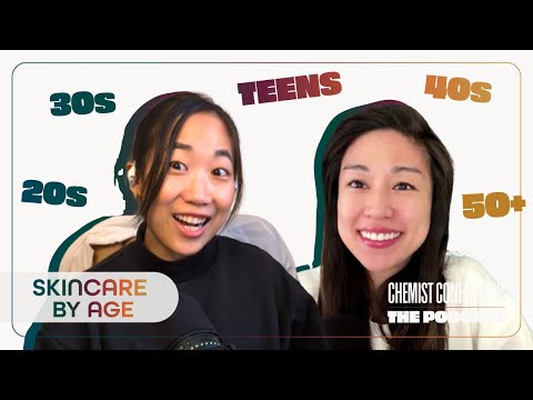 # 122) Tips by Age Group: Teens, 20s, 30s, 40s, and 50+ | Chemist Confessions Podcast