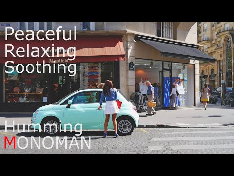 [Peaceful Relaxing Soothing] Humming - MONOMAN