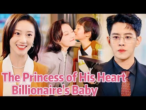 The Princess of His Heart | Billionaire's Baby #romanticdrama #drama #acting #love #cdrama