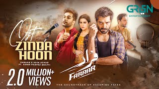 Faraar | Full OST | Zinda Hoon 🎙 Singer: Asim Azhar & Ashir | Ft. Hamza Ali Abbasi | Ahmed Ali Akbar