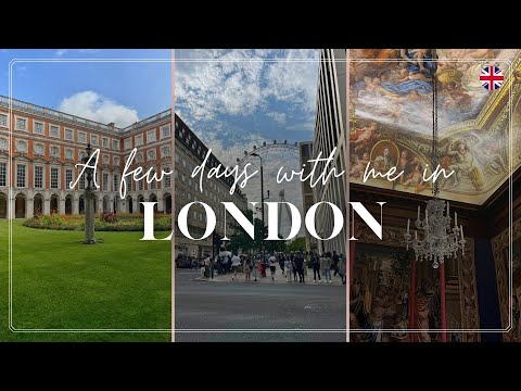 A Few Days with Me in London (+ Hampton Court Palace, Notting Hill, Hyde Park, and more)