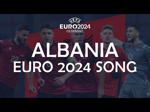 Albania EURO 2024 Song