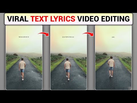 Trending Text Lyrics Video Editing | How To Make Lyrics Video