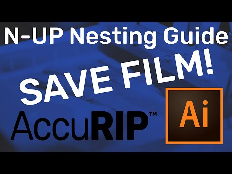 Save Film Film with N-UP Nesting with AccuRIP Ruby and Adobe Illustrator Guide