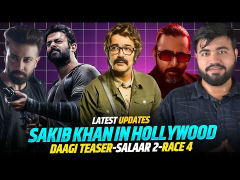 Shakib Khan In Hollywood|Daagi Teaser|Sikandar|Salaar2|Race4|Amar Boss|Kakababu4|Jana Nayagan|Jaat