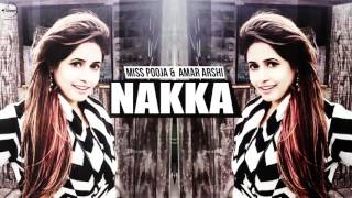 Nakka (Full Audio Song) | Amar Arshi & Miss Pooja | Full Audio Song | Speed Punjabi