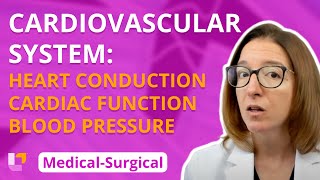 Heart Conduction System, Cardiac Function & Blood Pressure - Medical-Surgical - Cardio | @LevelUpRN