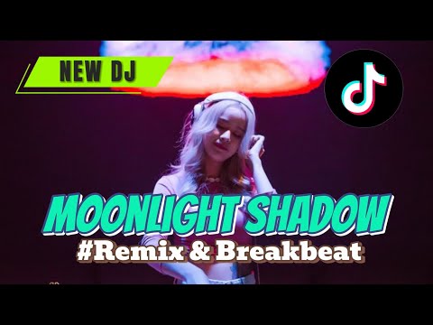 Dj Moonlight Shadow2024‼️ viral tiktok remix & breakbeat terbaru‼️..