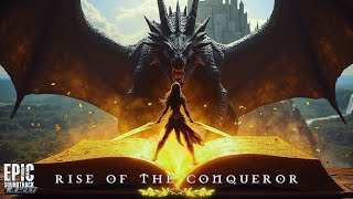 Epic Music | Rise of the Conqueror | Powerful Orchestra