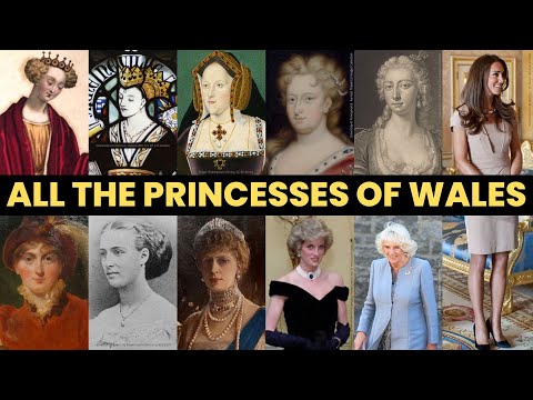 ALL THE PRINCESSES OF WALES | History of royal women | famous royal women | History Calling