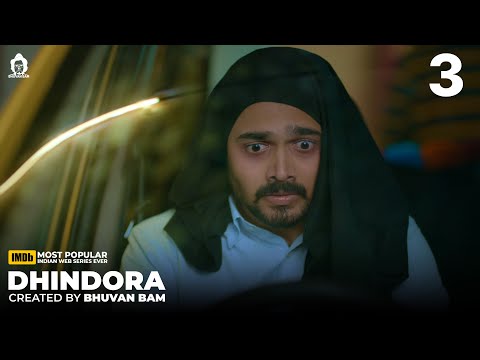 Dhindora | EP 03: Nano Thug Lenge | BB Ki Vines