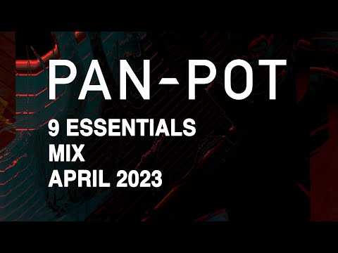 9 Essentials by PAN-POT - April 2023