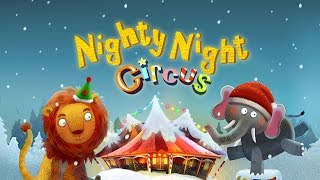 Nighty Night Circus - bedtime story & lullaby for kids (Fox and Sheep GmbH) - Best App For Kids