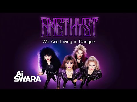 Ai Swara | Amethyst - We Are Living in Danger #glamrock #hardrock #aimusic