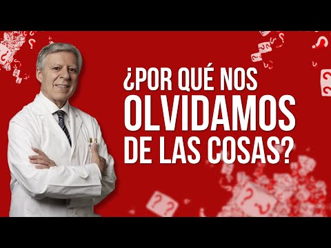 ¿Por qué nos olvidamos de las cosas?