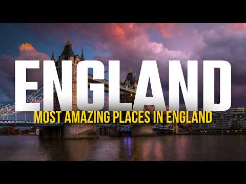 Wonders of England | The Most Amazing Places in England