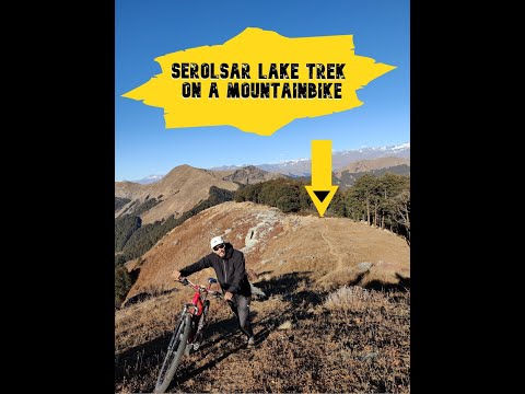 Serolsar Lake Trek on a Mountain Bike