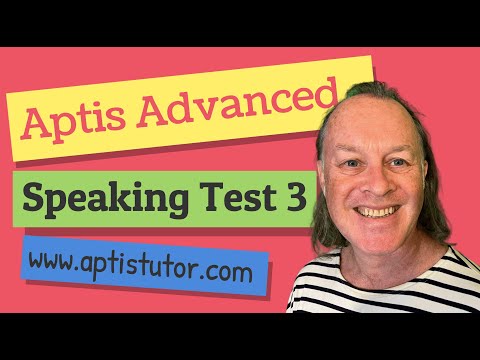 Aptis ESOL Advanced Speaking Practice Test 3