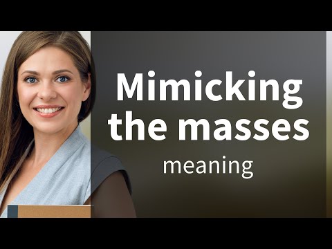 Understanding "Mimicking the Masses"