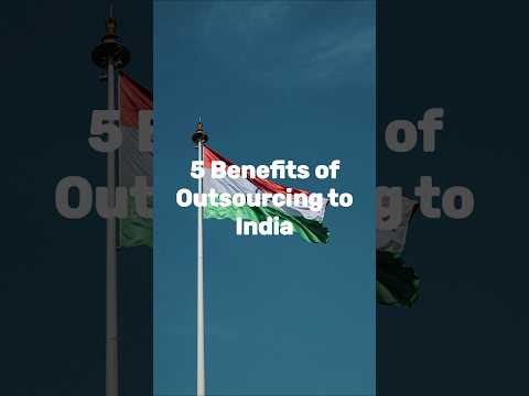 5 Benefits of Outsourcing to India #india #outsourcing #outsourcingcompany #outsourcingservices