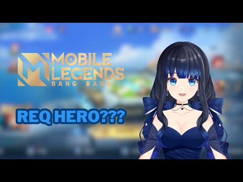 【Mobile Legend】Request Heroo??? Siapa Takut HAHAHA