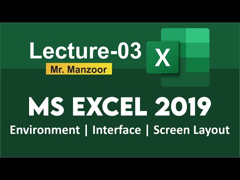 MS EXCEL Environment - Interface - Screen Layout | Lecture - 3