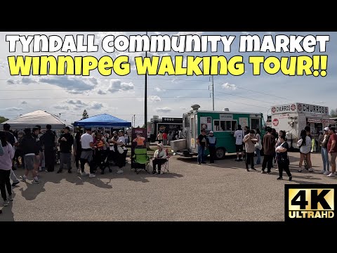 TYNDALL COMMUNITY MARKET, WINNIPEG WALKING TOUR!! [4K]