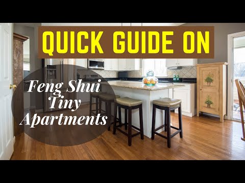 How To Feng Shui For Apartments | Small Apartment | Studio Apartment Quick Tips