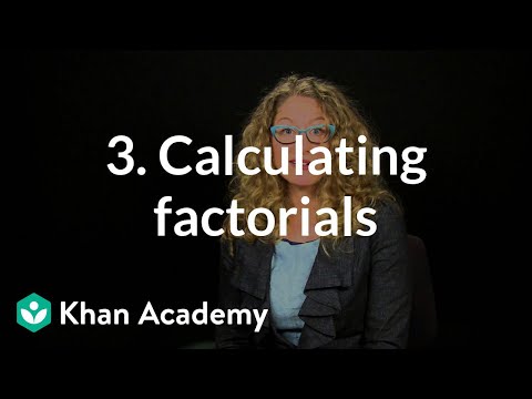 3. Calculating factorials | Crowds | Computer animation | Khan Academy