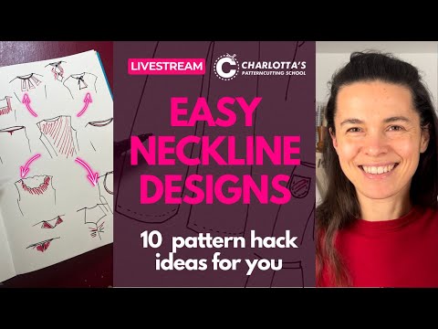 how to draft easy necklines | 10 pattern hacks for summer dresses and tops