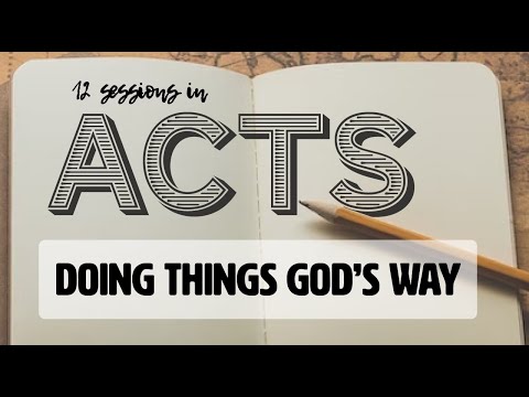 EGCC // Acts 1 : Doing things God's way