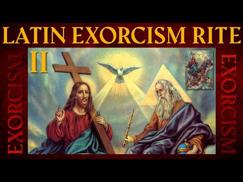 Latin Exorcism Rite part II - Motivation with Reality