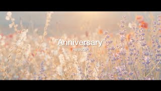 平井 大 / Anniversary（Lyric Video）