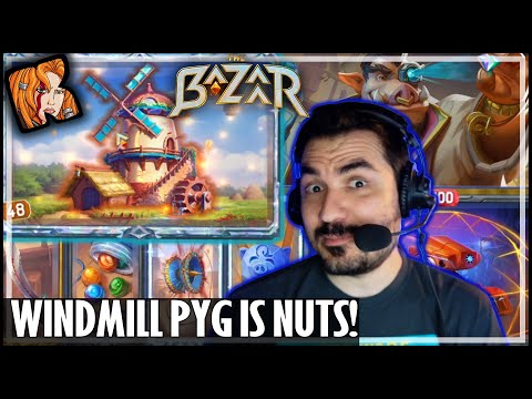 WINDMILL PYG IS SO CRAZY! - The Bazaar