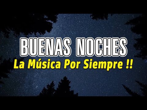 Buenas Noches