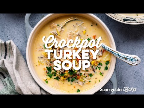 Crockpot Turkey Soup (Super Easy & Delicious!) | Supergolden Bakes