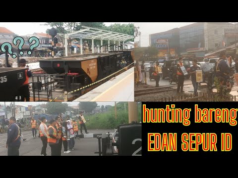 TERBARU.....hunting kereta bareng EDAN SEPUR ID Bandung #keretaapiindonesia #edansepur