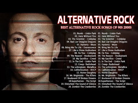 All Time Favorite Alternative Rock Songs - Alternative Rock 2000's