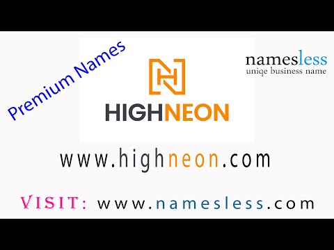 Start your Business name with ( Highneon.com )