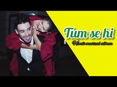 TumSeHi | Sadil ahmed | Neeraj Kumar | Yash bhardwaj | Murshid | Hindi & Malayalam Romantic song