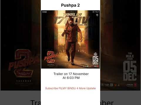 #Pushpa2 Trailer release date updates