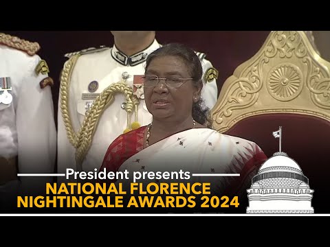 President Murmu presents National Florence Nightingale Awards 2024 to Nurses at Rashtrapati Bhavan