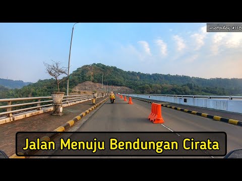 Jalan Menuju Cirata Purwakarta | Jalur Waduk Cirata