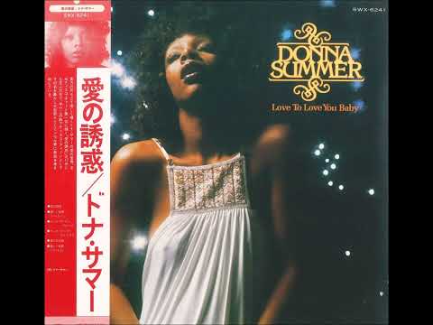 愛の誘惑 Love To Love You Baby～ドナ・サマー