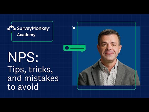 What is Net Promoter Score (NPS)? Top tips and common mistakes. | SurveyMonkey Academy