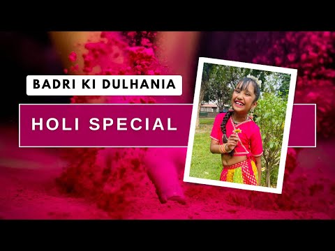 Badri ki dulhania | Holi Special | Dance for Holi | Easy Choreography | Holi hai 😊#holi #dance