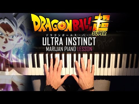 How To Play: Dragon Ball Super - Ultra Instinct | Piano Tutorial Lesson + Sheets