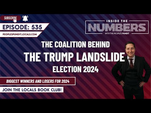 Inside the Trump Landslide | Inside The Numbers Ep. 535