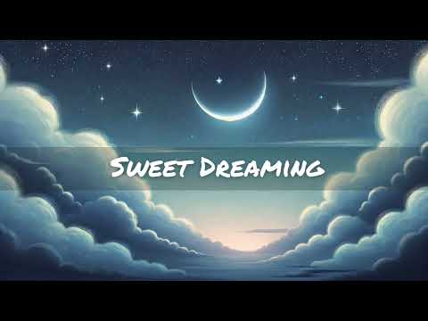 Sweet Dreaming | Instrumental Lullaby | Sleeping Songs for Kids