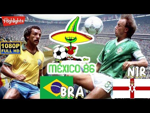 BRAZIL vs NORTHERN IRELAND 3-0 / WORLD CUP MEXICO 1986 / Full HD 1080p